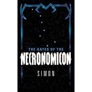 The Gates of the Necronomicon -- Simon